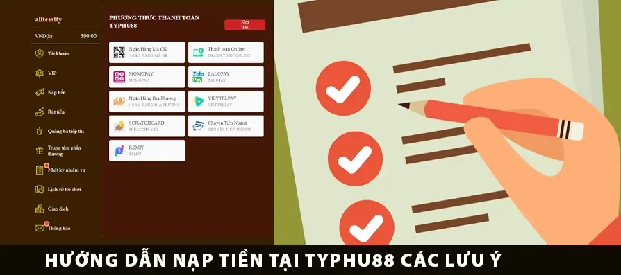 Hướng dẫn nạp tiền tại TYPHU88 các lưu ý