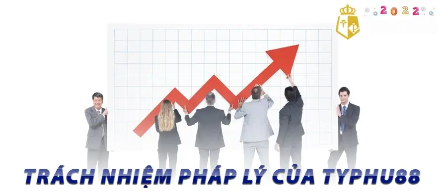 Trách nhiệm pháp lý của TYPHU88