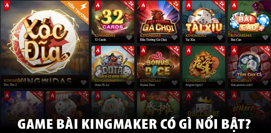 Game bài Kingmaker có gì nổi bật